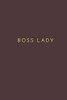 Boss Lady: Office Note, Gift For Boss Lady