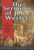 The Sermons of John Wesley: A Collection for the Christian Journey