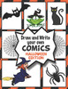 Draw And Write Your Own Comics: Halloween Edition: Create Your Own Comics And Cartoons