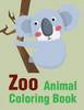 Zoo Animal Coloring Book: Christmas Book ,Easy And Funny Animal Images (Funny Gift Ideas)
