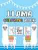 Llama Coloring Book: Cute Alpaca Colouring Book For Kids,Children Activity Book For Girls & Boys ,(Gifted Kids Coloring Animals)