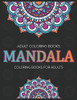 Adult Coloring Books : Mandala Coloring Books For Adults: Stress Relieving Mandala Designs