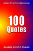 100 Quotes: Words Of Motivation For You