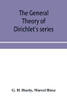 The general theory of Dirichlet's series