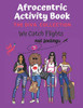 Afrocentric Activity Book The Diva Collection: Sudoku,Word Search, & Coloring Images With Positive Affirmations