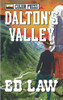 Dalton'S Valley (Dalton Series)