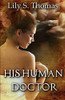 His Human Doctor: Scifi Alien Romance (Galactic Courtship Series)