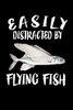 Easily Distracted By Flying Fish: Animal Nature Collection
