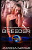 Breeder: Planet Athion Series (The Tradrych Strain)