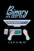 Binary It'S Easy As 1,2,3 (1, 10, 11): 120 Pages I 6X9 I Music Sheet I Funny Software Engineering, Coder & Hacker Gifts