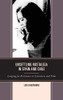 Unsettling Nostalgia in Spain and Chile: Longing for Resistance in Literature and Film