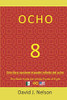Ocho: Este Libro Contiene El Poder Infinito Del Ocho: Para Generar Riqueza (Spanish Edition)
