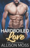 Hardboiled Love (Sutter City)