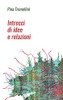 Intrecci Di Idee E Relazioni (Italian Edition)