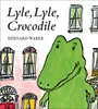 Lyle, Lyle, Crocodile (Lyle the Crocodile)