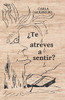 ¿Te Atreves A Sentir? (Spanish Edition)