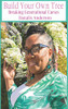Build Your Own Tree: Breaking Generational Curses