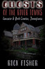 Ghosts Of The River Towns