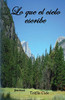 Lo Que El Cielo Escribe (Spanish Edition)