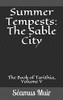 Summer Tempests: The Sable City (The Book Of Tarithia)