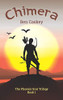 Chimera (The Phoenix Scar Trilogy)