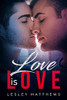 Love Is Love: An M/M Coming-Of-Age Love Story