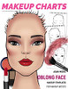 Makeup Charts - Face Charts For Makeup Artists: Asian Model - Oblong Face Shape (Makeup Charts Workbook)