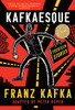 Kafkaesque: Fourteen Stories