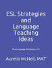 Esl Strategies And Language Teaching Ideas
