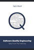Software Quality Engineering: Tales From The Trenches