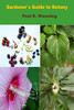 GardenerS Guide To Botany: A Basic Botanical Guide For Gardeners (Gardeners' Guide To Botany Series)