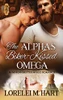 The Alpha'S Biker-Kissed Omega: A M/M Non-Shifter Mpreg Romance (Alpha Kissed)