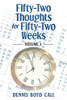 Fifty-Two Thoughts For Fifty-Two Weeks