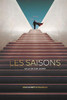Les Saisons: De La Vie D'Un Leader (French Edition)
