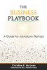 The Business Playbook: A Guide For Jamaican Startups