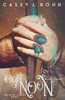 High Noon (The High Stakes Saga)