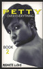 Petty To The Bone 2: Petty Over Everything (The Petty Series)