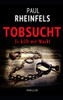 Tobsucht Er Killt Mit Wucht (Soko Serienkiller) (German Edition)