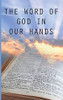 The Word Of God In Our Hands
