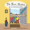 The Four Amigos: Go To A Birthday Party