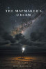 The Mapmaker'S Dream