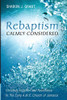Rebaptism Calmly Considered: Christian Initiation And Resistance In The Early A.M.E. Church Of Jamaica