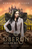 Oberon Academy Book One: The Orphan