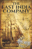 The East India Company: A History From Beginning To End (The East India Companies)