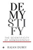 Demystify: The Scientificity Of Homoeopathy