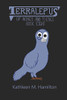 Terralepus Of Wings And Things