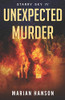 Unexpected Murder: A Murder Mystery With An Astrological Touch (Starry Sky)