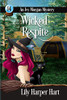 Wicked Respite (An Ivy Morgan Mystery)