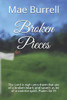 Broken Pieces: The Lord Is Nigh Unto Them That Are Of A Broken Heart; And Saveth As Be Of A Contrite Spirit. Psalm 34:19