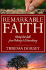 Remarkable Faith: Moving Your Faith From Ordinary To Extraordinary